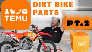 Dirt Bike Parts From Temu pt2 it just keeps getting better [upl. by Rowan]