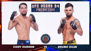 Cody Durden vs Bruno Silva Prediction  UFC VEGAS 94 Predictions  UFC VEGAS 94 BETTING [upl. by Stacia51]