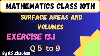 Ex 131 class 10 math 5 to 9 surface areas amp volumes [upl. by Mei]