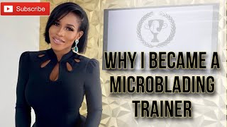 Becoming A Microblading Trainer [upl. by Chara]