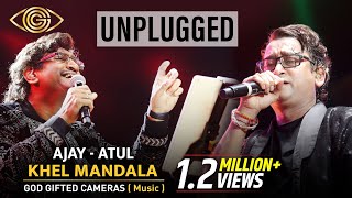 Ajay Atul  Khel Mandala Live  Unplugged  Marathi Song  God Gifted Cameras [upl. by Cinda]