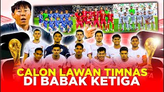 CALON LAWAN TIMNAS INDONESIA DI BABAK KETIGA TANTANGAN SESUNGGUHNYA MENUJU PIALA DUNIA 2026 [upl. by Rebecka958]