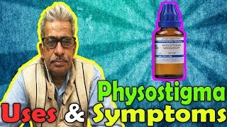 Physostigma Part 1  Uses and Symptoms in Homeopathy by Dr PS Tiwari [upl. by Cinelli]