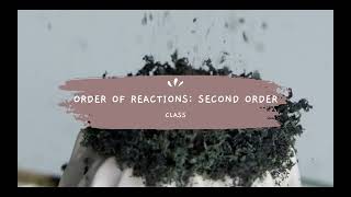 Second Order reactions [upl. by Morten]