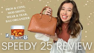 Louis Vuitton Speedy 25 Bag Review  EVERYTHING you need to know Wear amp Tear Worth it Modshots [upl. by Yvonner]