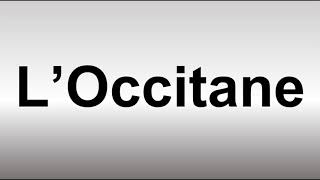 How to Pronounce LOCCITANE [upl. by Essinger772]