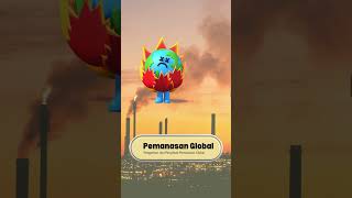 Pemanasan Global [upl. by Riba303]