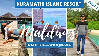 Maldives Vlog 2022 Part 2  Kuramathi Island Resort  Water Villa maldives [upl. by Ecirual]