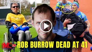 Rob Burrow Dead Leeds Rhinos Rugby League Player Cause of Death amp Last Moments with Family Revealed [upl. by Lepp]