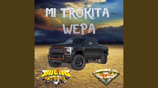 Mi trokita cumbia wepa [upl. by Inittirb233]