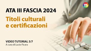 Ata terza fascia 2024 come inserire i titoli culturali e le certificazioni  VIDEO TUTORIAL 57 [upl. by Danais]