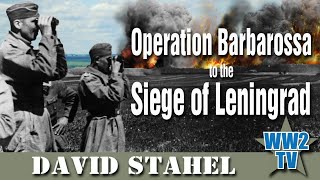 Operation Barbarossa to the Siege of Leningrad [upl. by Amberly802]