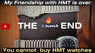 You cannot buy HMT Watches now No more HMT Janata HMT Pilot HMT Kohinoor My Friendship with HMT [upl. by Anwahsed]