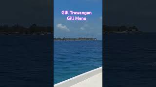 Gili trawangan dan Gili meno [upl. by Esemaj]