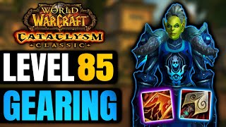 Fresh Level 85 Gearing Guide in Cataclysm Classic [upl. by Aihseya287]