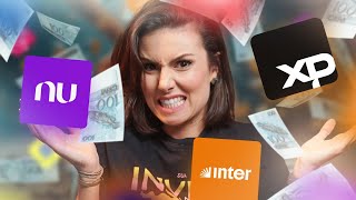 Nubank Inter ou XP I Onde investir seu dinheiro [upl. by Harras354]