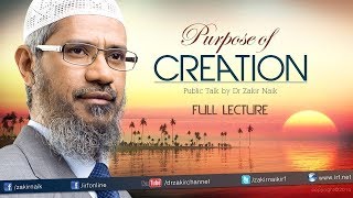 THE PURPOSE OF CREATION  QUESTION AND ANSWER  DR ZAKIR NAIK [upl. by Juan]