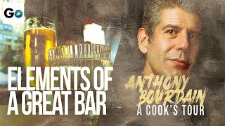 Anthony Bourdain A Cooks Tour Season 2 Episode 5 Elements of a Great Bar [upl. by Singer]