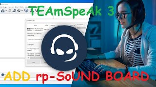 How To Add Soundboard amp Theme On Teamspeak 3 For Free 2021 [upl. by Nolte]