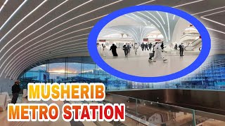 MUSHERIB METRO STATION  QATAR RAIL  DOHA QATAR [upl. by Zwiebel]