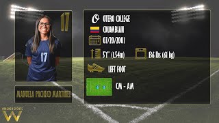 2022 Soccer Highlights of Manuela Pacheco Martinez  Former midfielder of Otero College [upl. by Joacimah631]