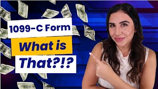 1099C Form Explained [upl. by Travers579]