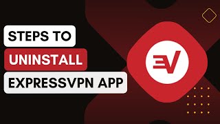 How Do I Uninstall ExpressVPN From My Device If I No Longer Need It [upl. by Bab]