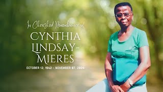 In cherished rememberance of Cynthia LindsayMieres fondly known as Cyntie [upl. by Aydin]