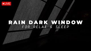 🔴 Cozy Window Rain amp Thunder  Instantly Fall Asleep in 10 min  Rain Sounds for Sleep Study Relax [upl. by Winifred]