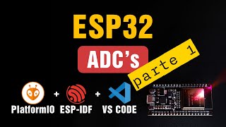 ESP32 uso de los ADCs  parte 1 [upl. by Enaud]