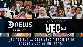 ¿ES POSIBLE LA CONVIVENCIA PACÍFICA DE DRUSOS Y JUDÍOS EN ISRAEL [upl. by Slerahc587]