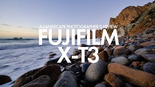 Fujifilm XT3  A Landscape Photographer’s Review [upl. by Septima]