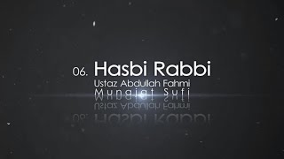 Ustaz Abdullah Fahmi  Hasbi Rabbi Official Video [upl. by Rhpotsirhc432]