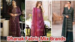 Dhanak Mix Brands Winter Arrival  3pc Ladies Dresses Online Collection  Winter  sumanscolletion [upl. by Adlei]