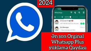 En son Whatsapp Plus yukleme ve qurasdirma qaydasi  2024 [upl. by Kcirdneh]