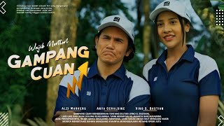 Gampang Cuan  Anya Geraldine Vino G Bastian  Ketika Segalanya Butuh Duit  FIlm Bioskop 2023 [upl. by Osbourne]