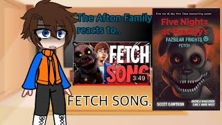 The Afton Family reacts to Fetch song  Fazbear Frights  FNAF  Remake  Gacha Club [upl. by Siuluj940]