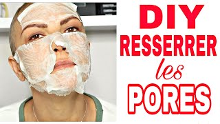 COMMENT RESSERRER LES PORES DU VISAGE [upl. by Kazim893]