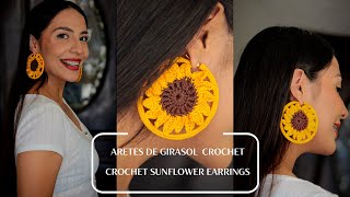 ARETES DE GIRASOL A CROCHET  CROCHET SUNFLOWER EARRINGS  ENGLISH SUBTITLES [upl. by Rhine]