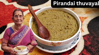 Pirandai chutney  பிணிகளை போக்கும் பிரண்டை சட்னி [upl. by Assirram]