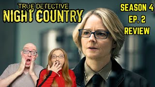 True Detective Night Country episode 2 reaction and review Will we see Rust Cohle [upl. by Aihsitan]