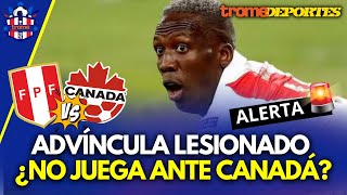 ¿Se pierde la Copa América Luis Advíncula confirmó lesión en el tendón de Aquiles  Trome [upl. by Ardena]