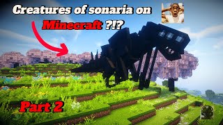 Creatures of Sonaria on Minecraft  part 2 [upl. by Nadler746]