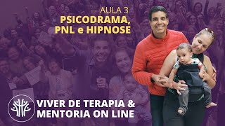 AULA 3  VIVER DE TERAPIA E MENTORIA ON LINE [upl. by Ahsiekal]