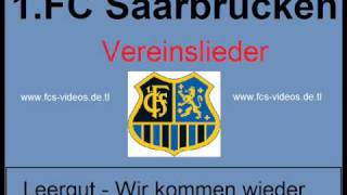 1FC Saarbrücken  quotWir kommen wiederquot [upl. by Nnad]