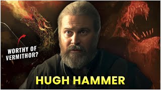 Who is Hugh Hammer the Blacksmith  How Does He Become a Dragon Rider  HOTD [upl. by Nosidda]