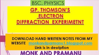 GP THOMSON ELECTRON DIFFRACTION EXPERIMENT II TO PROVE DE BROGLIE HYPOTHESIS I MDU BSC PHYSICS [upl. by Aseefan]