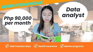 DATA ANALYST WORK FROM HOME EARN UP TO PHP 90000 PER MONTH  Sincerely Cath [upl. by Clovah]