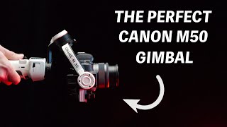 The BEST Gimbal for the Canon M50 and its not even close [upl. by Aryad]