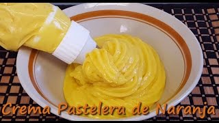 Crema Pastelera de Naranja Receta muy fácil [upl. by Biddle]